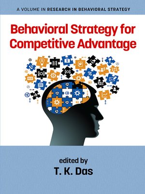 cover image of Behavioral Strategy for Competitive Advantage